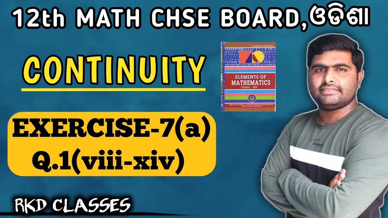 Exercise 7a Q.1 || continuity || class 12th chse odisha ||elements of mathematics book solutions ||
