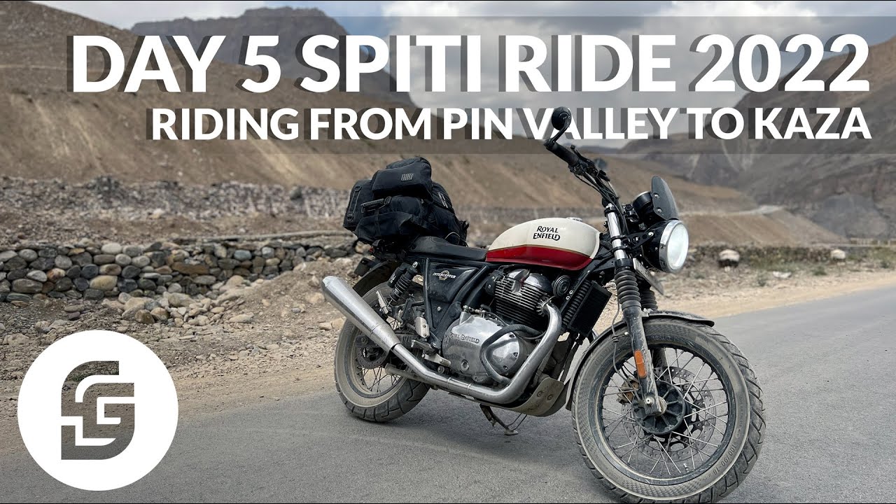 Day 5 part 2: Pin Valley to Kaza | Spiti ride 2022