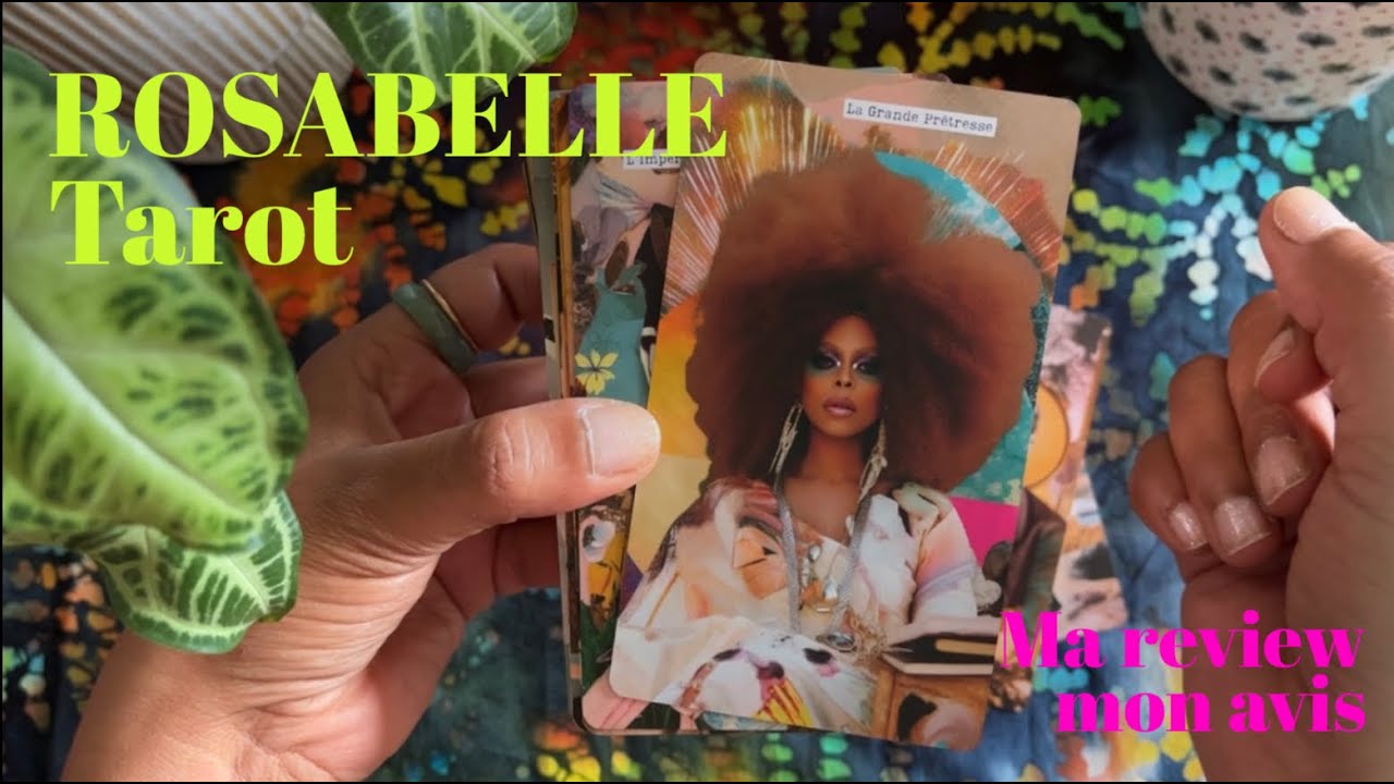 Rosabella Tarot - Ma review et mon avis