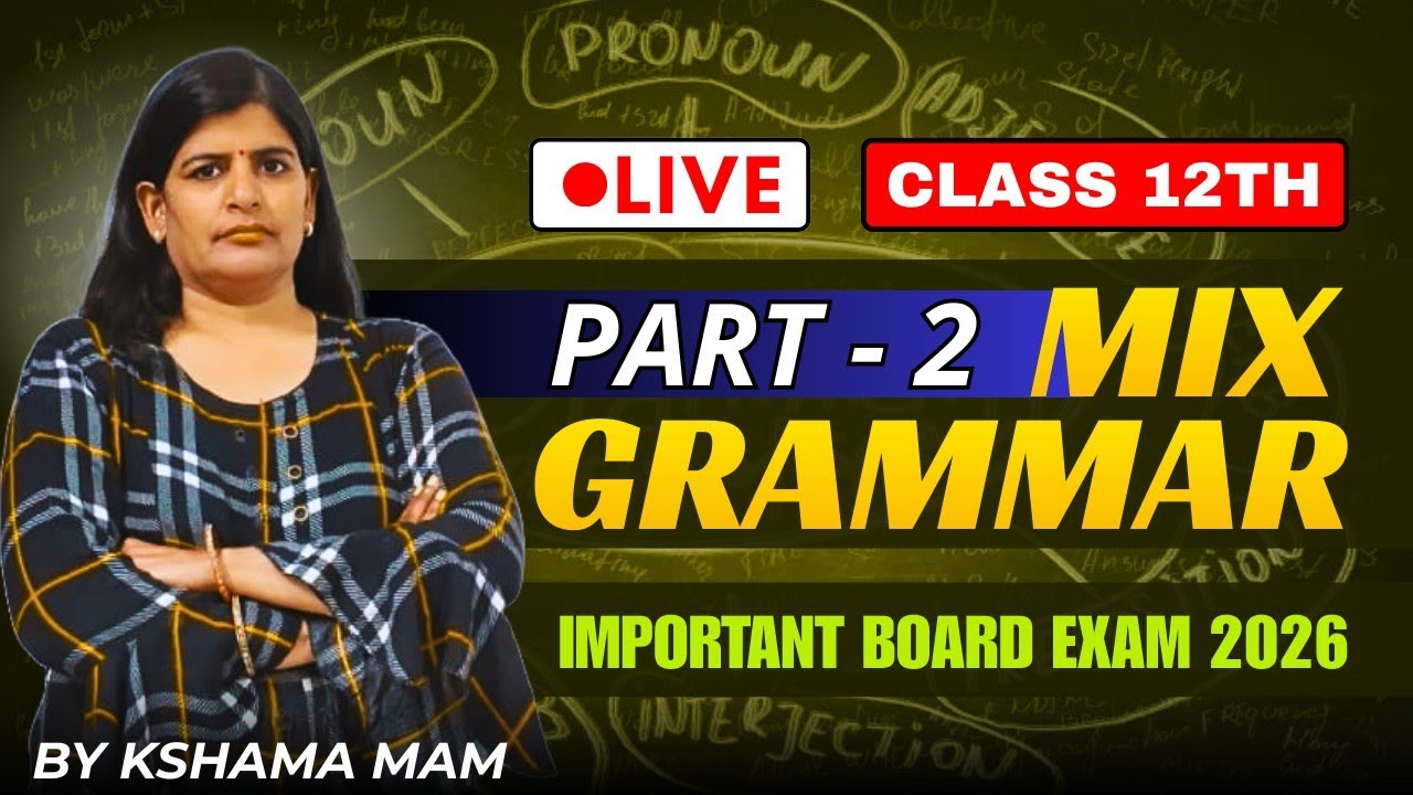 Grammar Mix😍 | Part 2 | Class 12th |