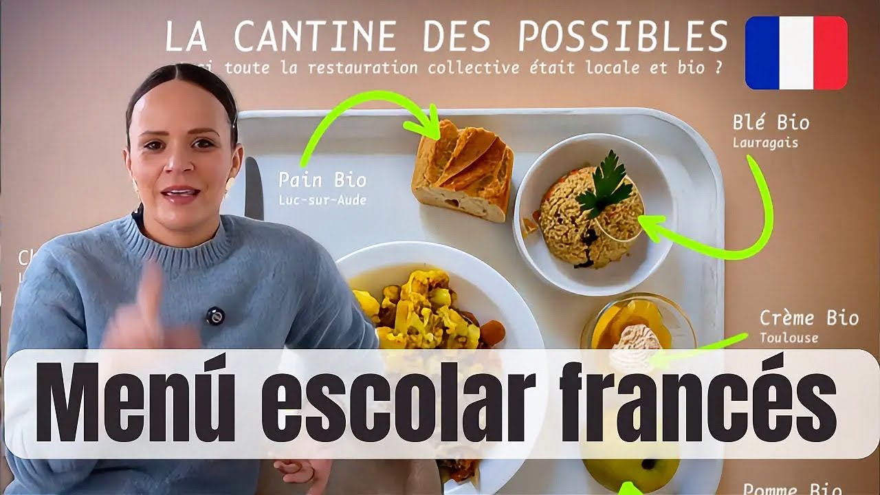 🥖🇫🇷 Así comen los niños franceses en las escuelas 