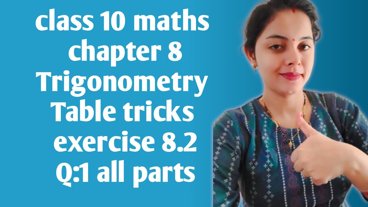 Class 10th maths chapter 8 Trigonometry/ NCERT/ exercise 8.2 Question 1 all parts 