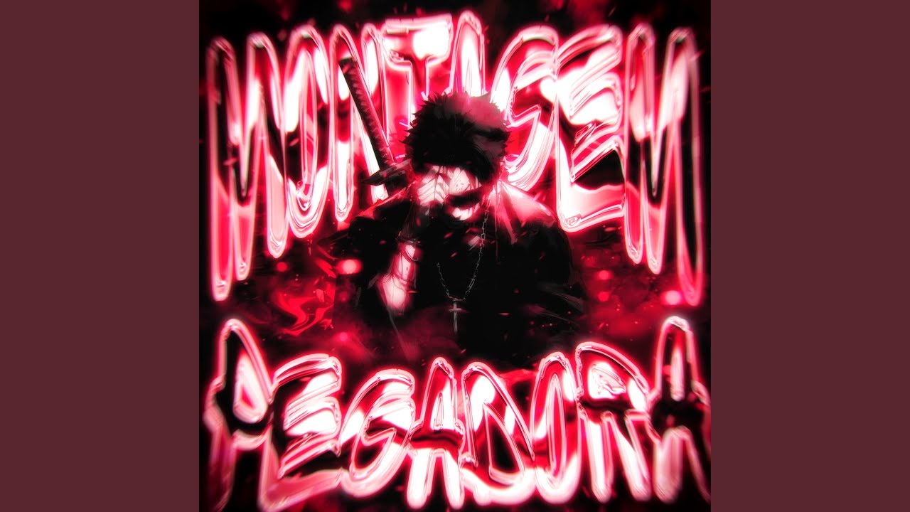 MONTAGEM PEGADORA (Super Slowed)