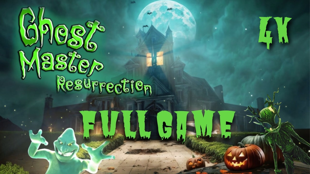 Ghost Master: Resurrection Core Edition👻 Full Game Walkthrough Gameplay [4K60FPS] + DLCs