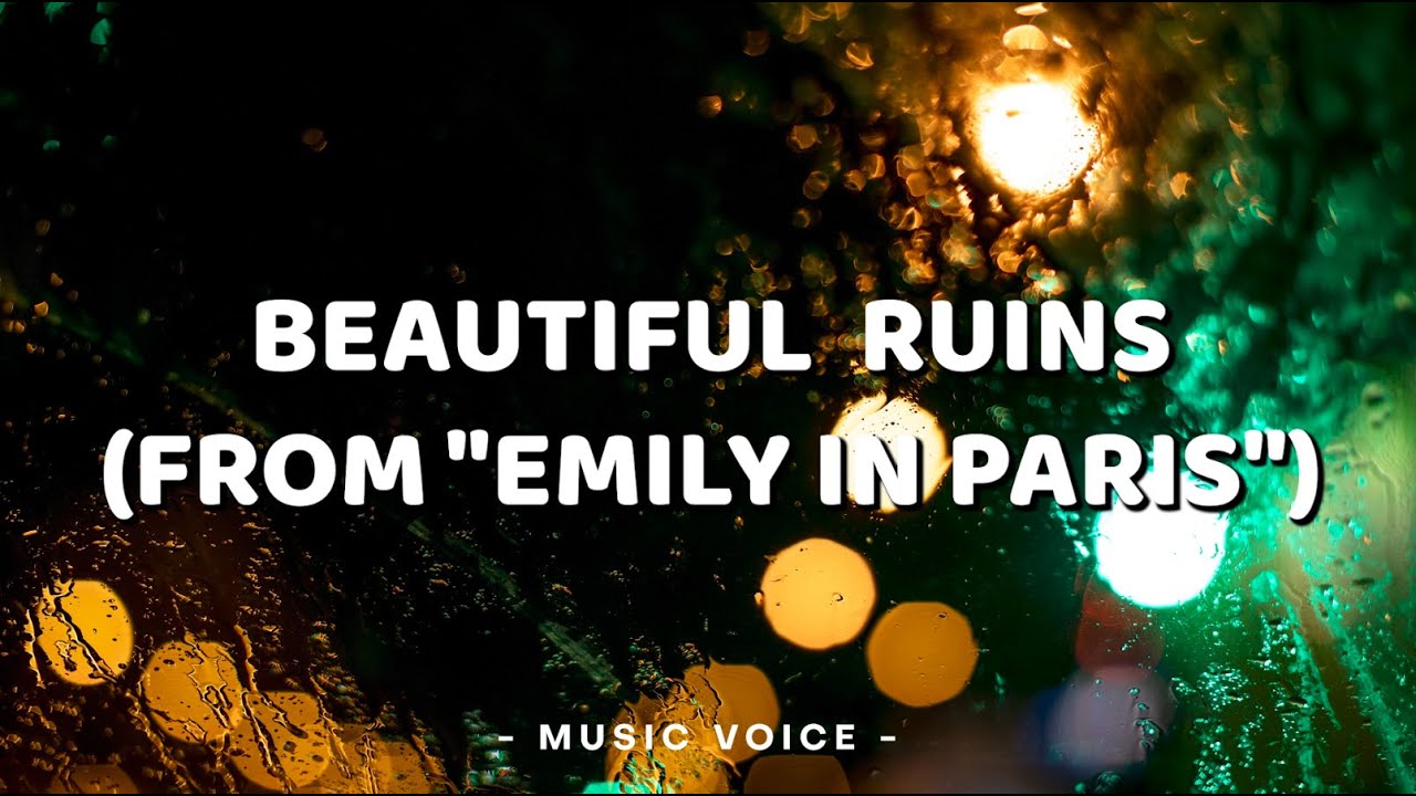 Ashley Park - Beautiful Ruins - Mindy Chen from Emily in Paris (Lyrics)