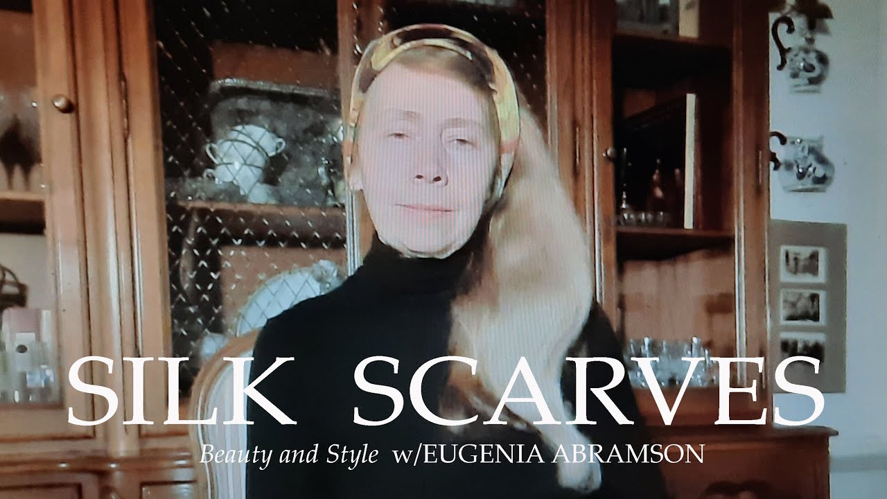 SILK SCARVES. Wearable Art. ASMR. Beauty and Style w/Eugenia Abramson #asmr ,#silk-scarf, #style