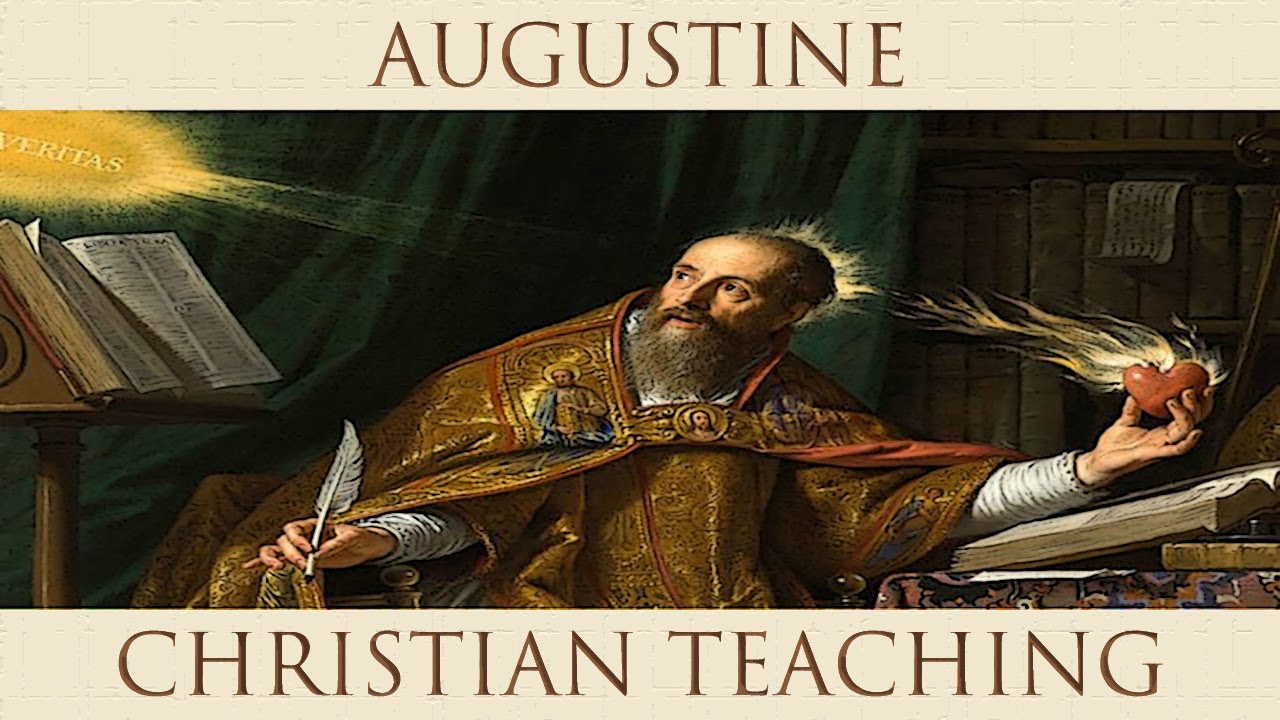 St Augustine, On Christian Teaching, Book 1