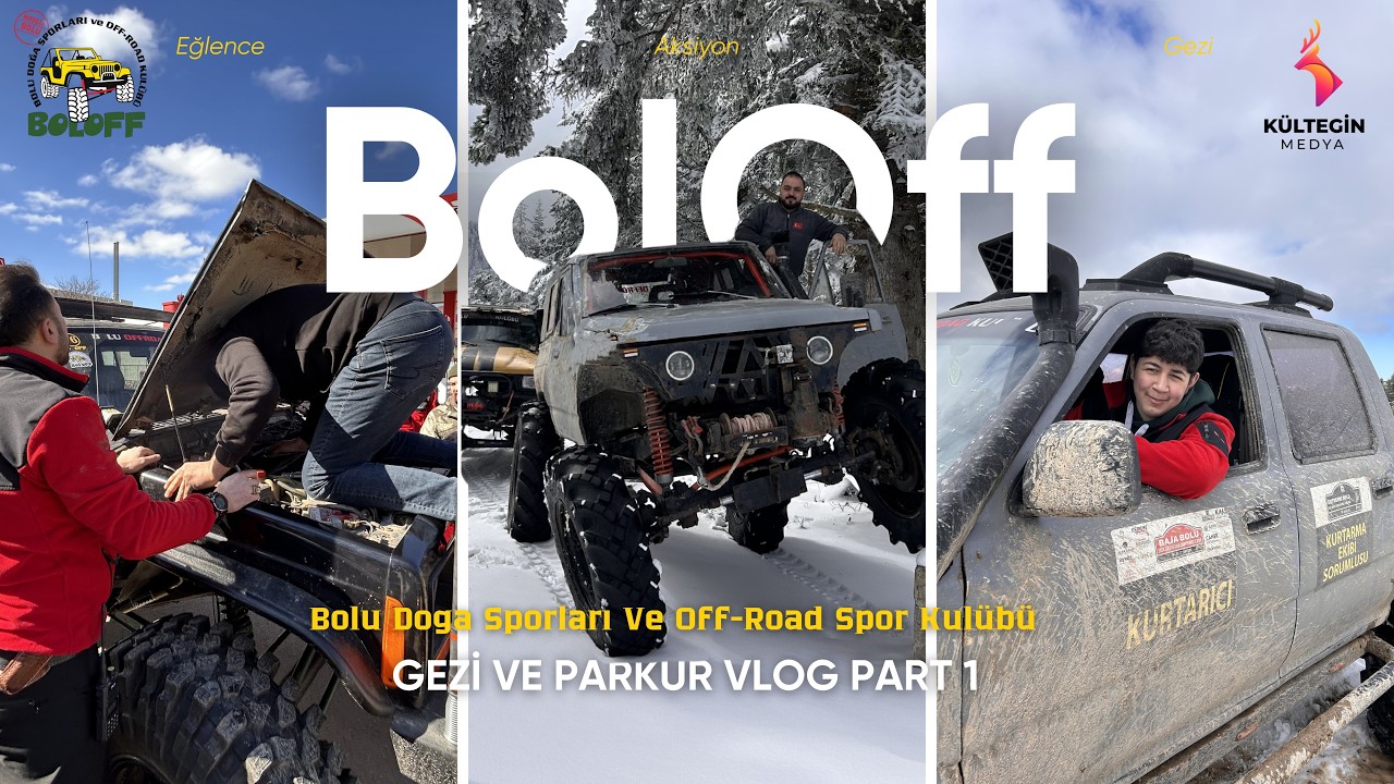🚙 Bolu’da Offroad Macerası Başlıyor! | BOL OFF İftarlı Gezi PART 1 | Kar, Parkur ve 4x4