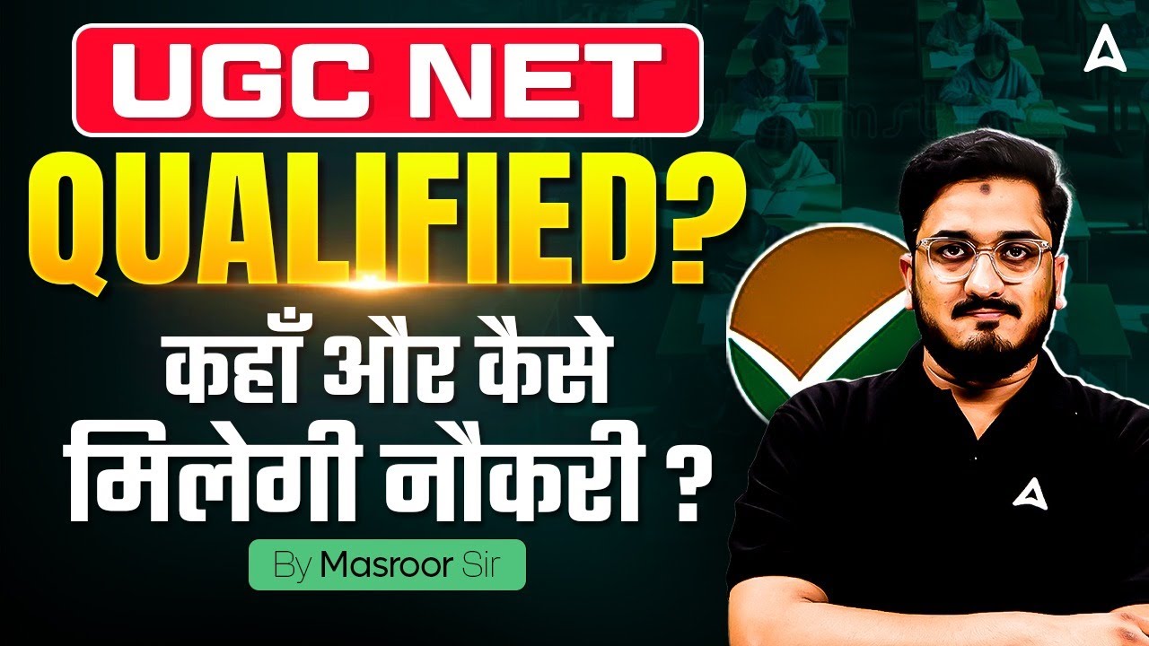 UGC NET Qualified Karne Ke Baad Kya Hota Hai | UGC NET Qualified Jobs By Masroor Sir