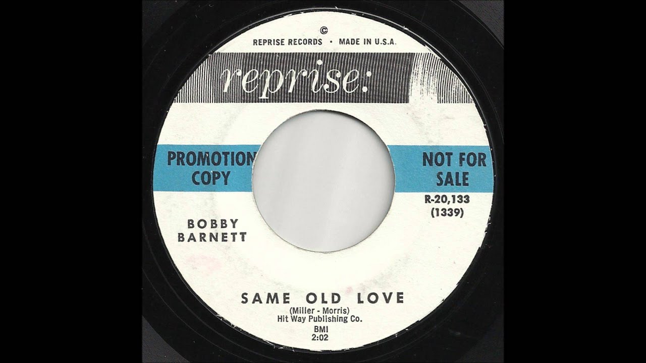 Bobby Barnett   Same Old Love