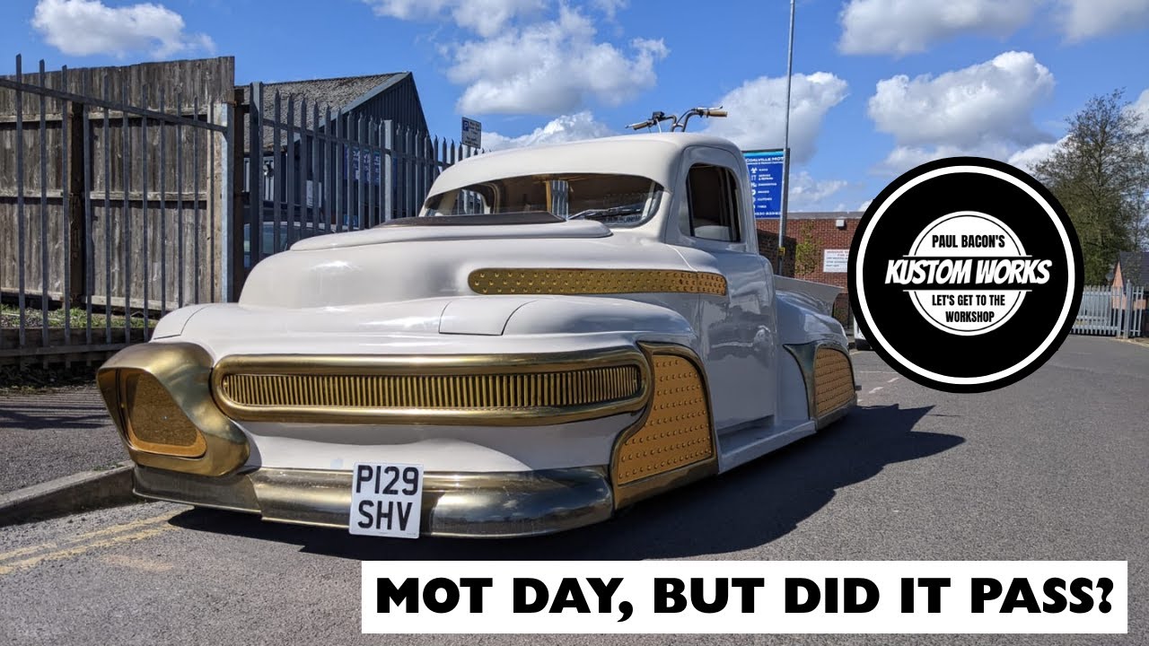 Crazy Kustom 60's Truck gets its first MOT, but did it Pass?