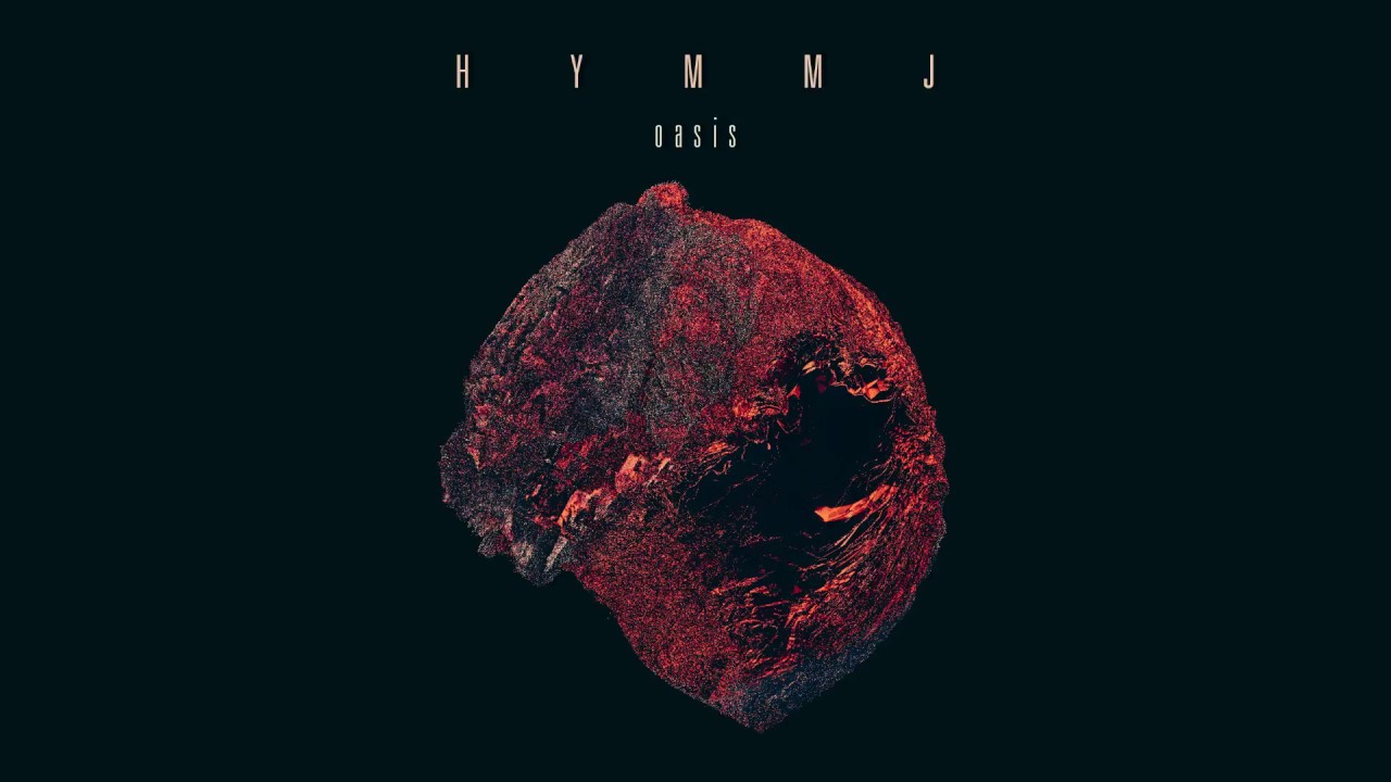 HYMMJ - Oasis (Audio)