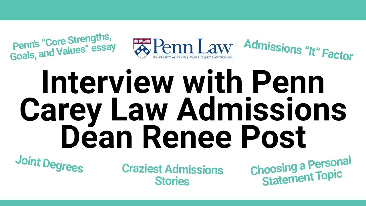Interview with Penn Law Admissions Dean Renee Post
