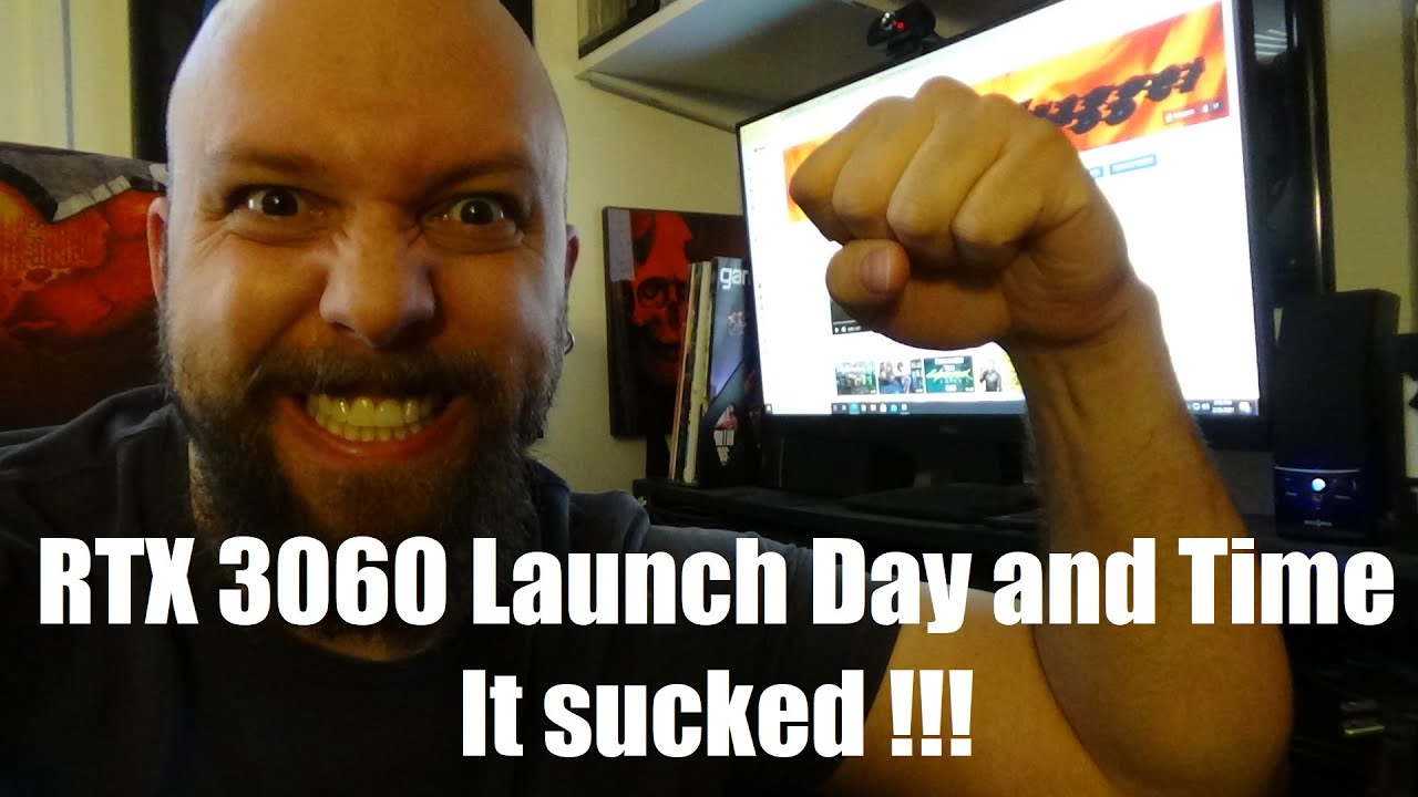 RTX 3060 Launch Day and Time. Spoiler, it sucked !!! 2/25/21 12p E.T.