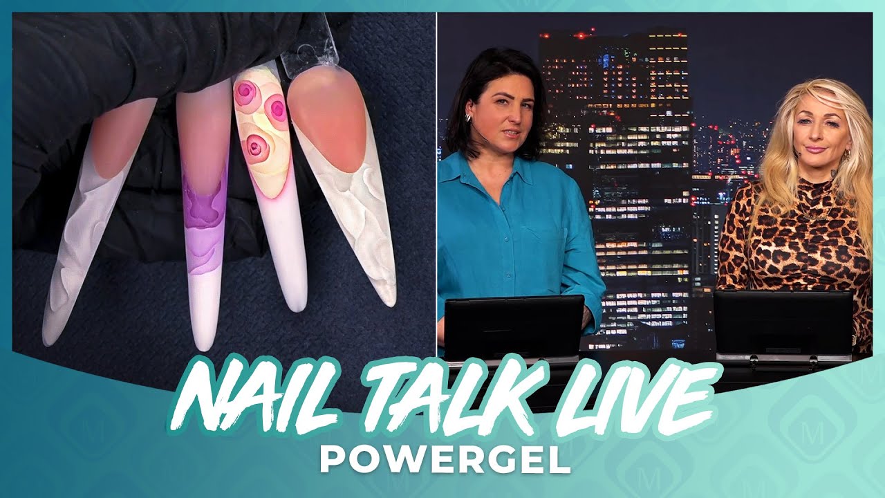Powergel Nail Talk Live International