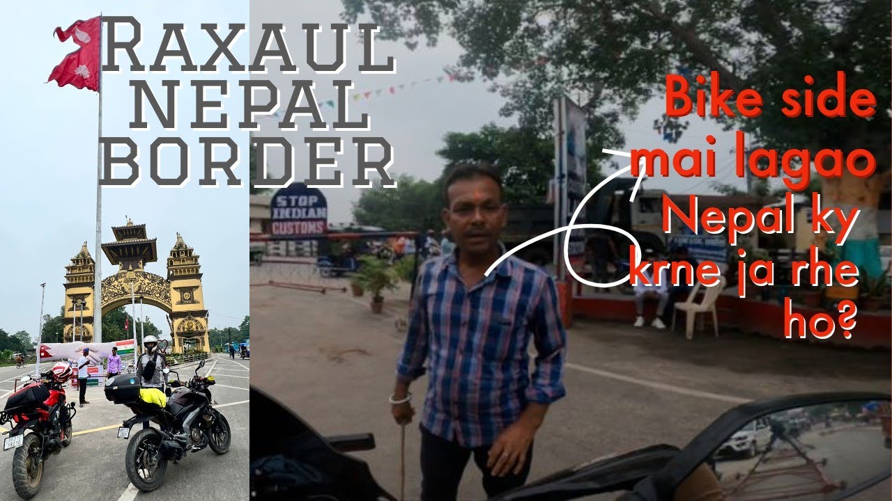 INDIAN CUSTOME STOPPED US AT NEPAL BORDER🛑 Patna to kathmandu bike ride