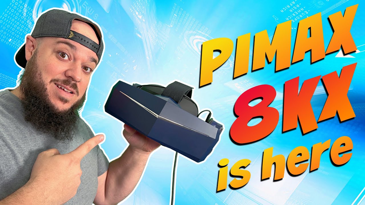 Pimax 8kX unboxing in 2022!
