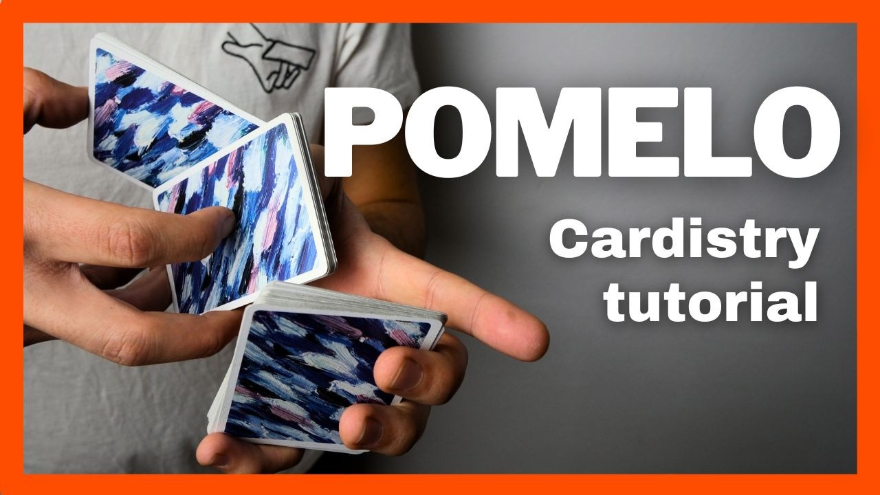 Cardistry tutorial: POMELO | Nivel Intermedio by Nikolaj Pedersen