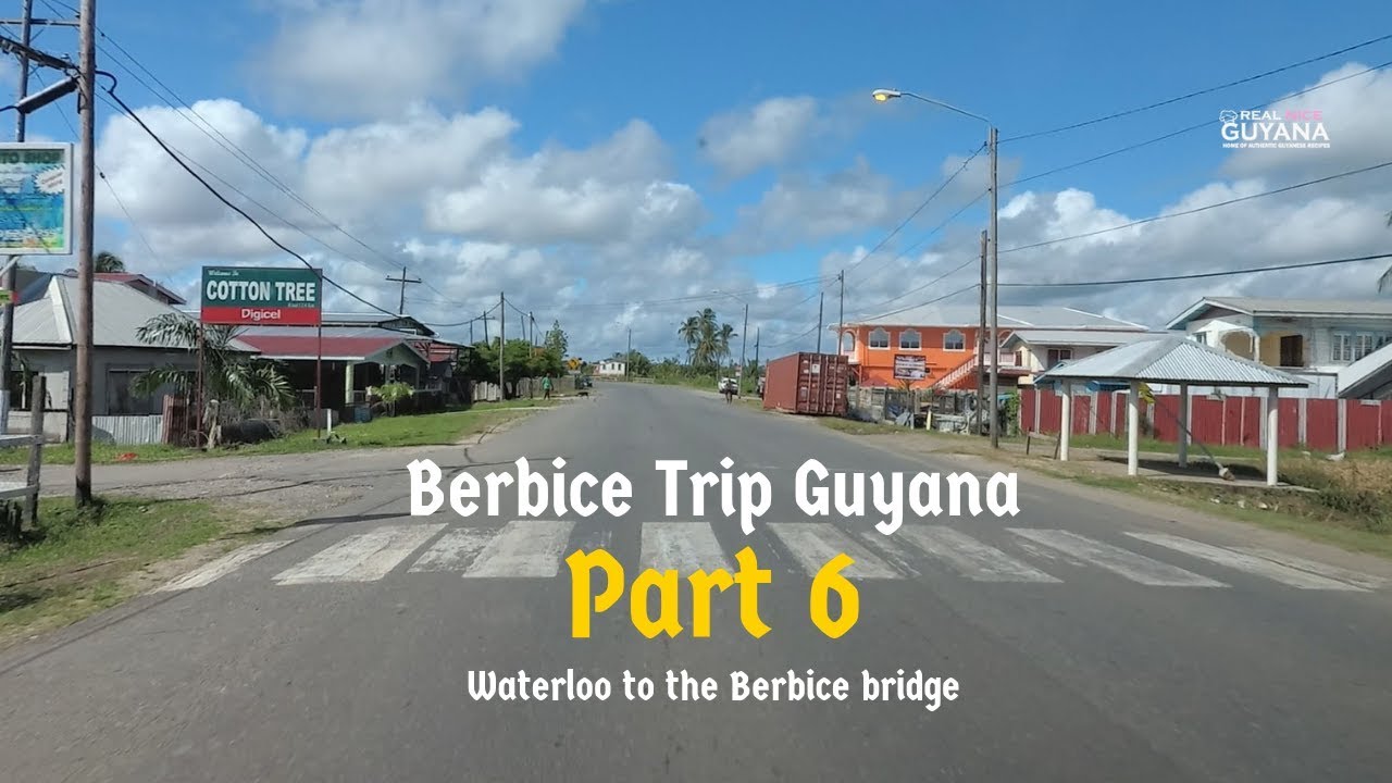 Georgetown to Berbice Trip Part 6, 2.7K Waterloo to across the Berbice bridge II Real Nice Guyana