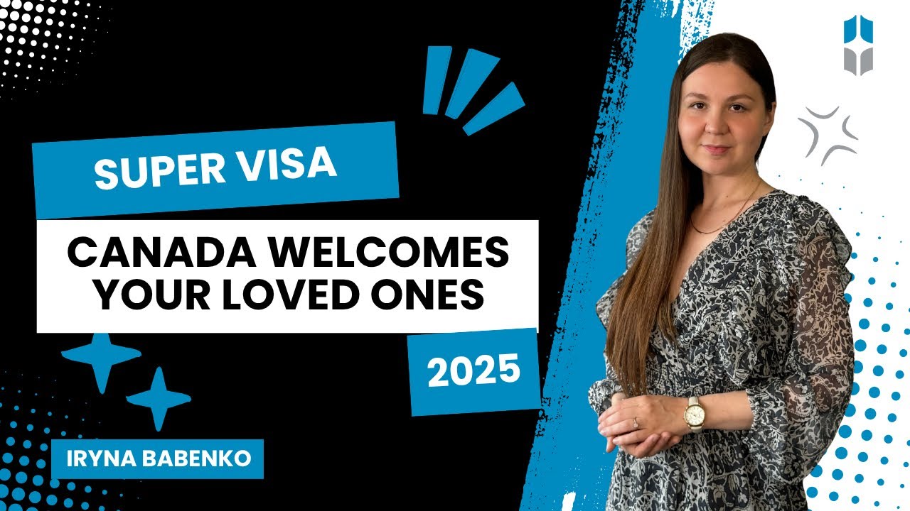 Super Visa 2025: Bring Your Parents & Grandparents to Canada