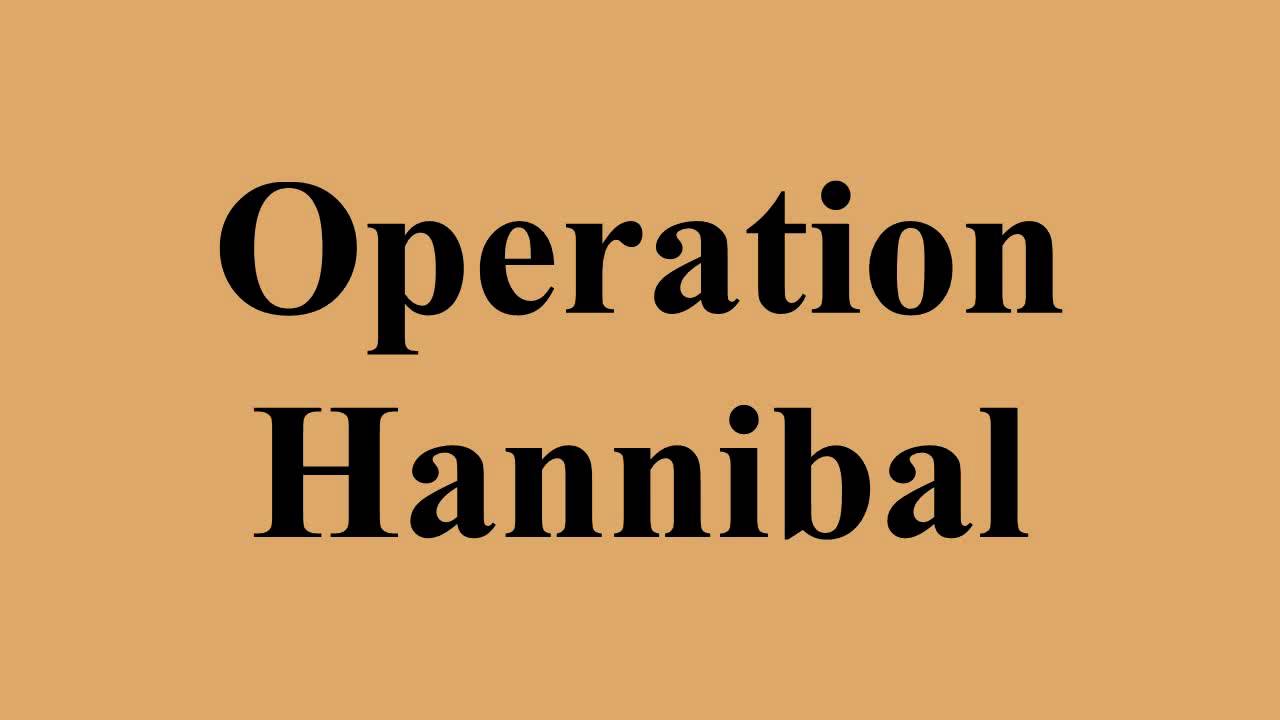 Operation Hannibal