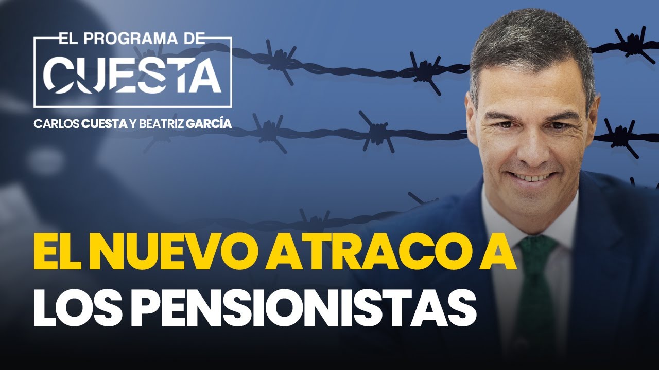 El nuevo atraco de Sánchez a los pensionistas