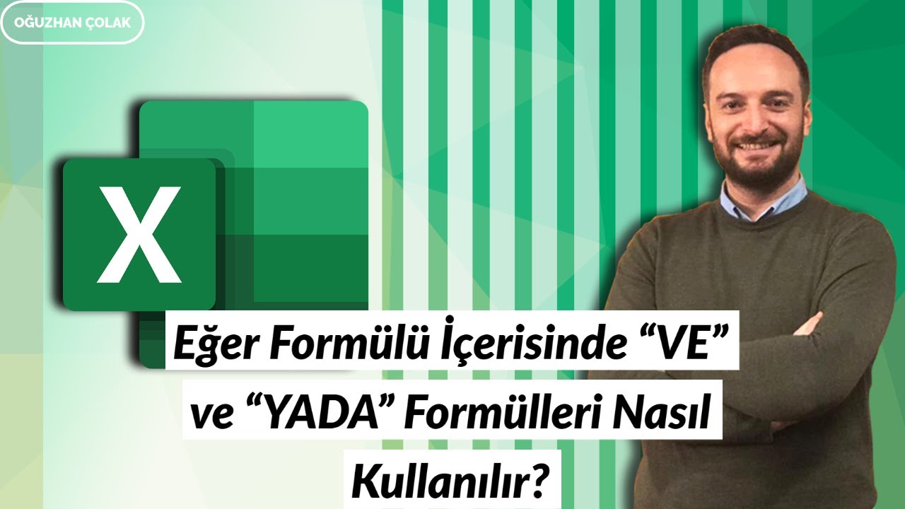 Eğer Formülü İçerisinde 