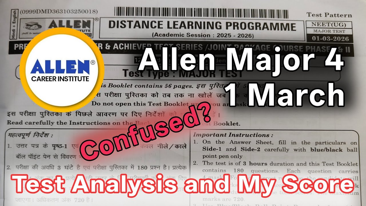 Allen Major 4 Test Analysis and My experience | Allen Neet Major Test Series | 1 March #neet2026
