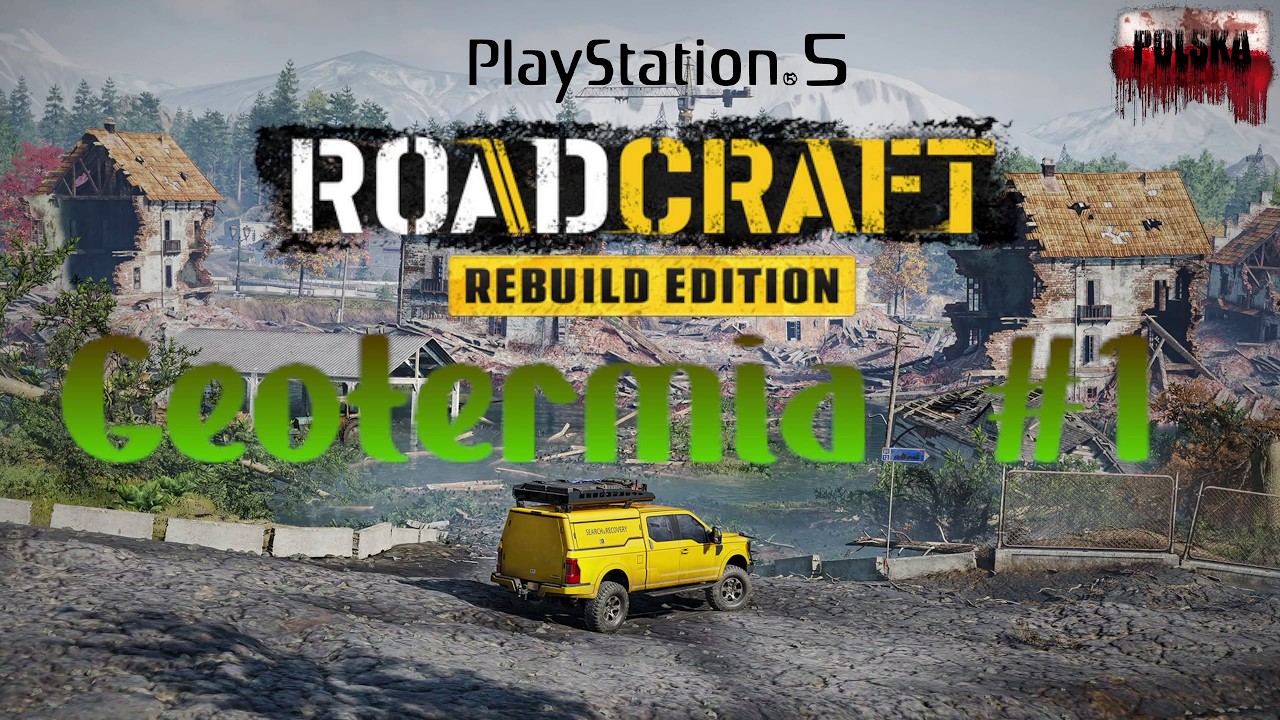 ROADCRAFT #31- PS5 -Geotermia 2- -= Nowe tereny =-