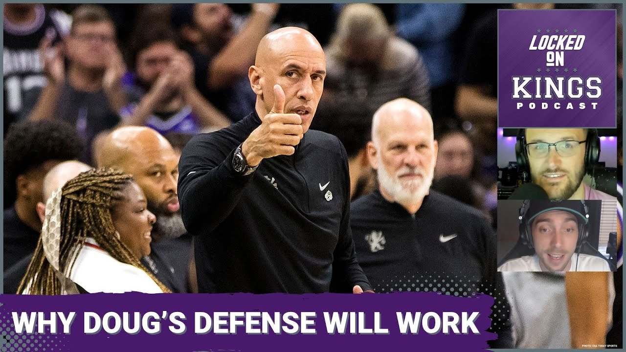 Why Will Doug Christie's Defense Work when Mike Brown's Didn't? | Locked On Kings