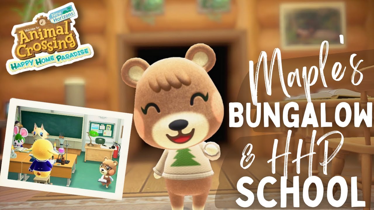 🔴 Maple's Bungalow & HHP School | Happy Home Paradise
