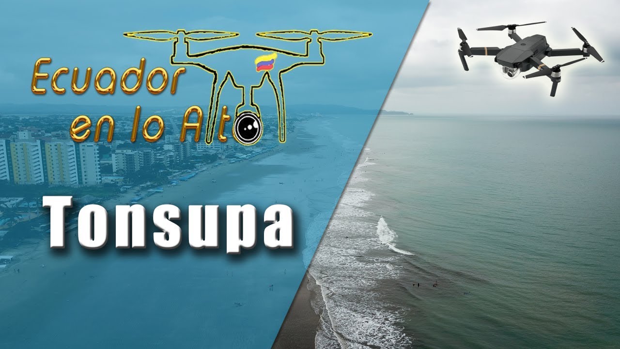 Ecuador En Lo Alto -  Las Playas de Tonsupa
