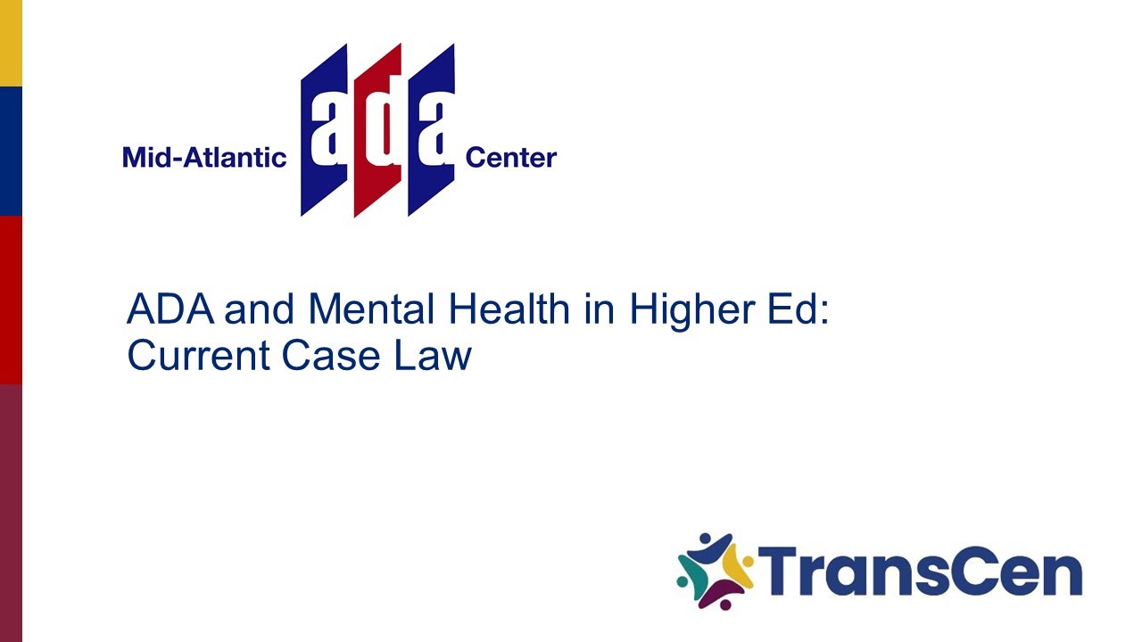ADA and Mental Health in Higher Ed: Current Case Law