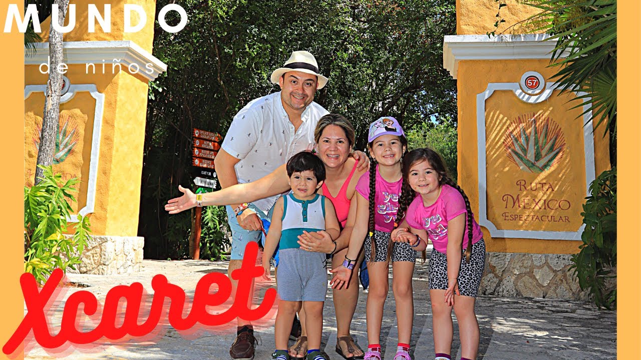 Parque Xcaret / Mundo de niños