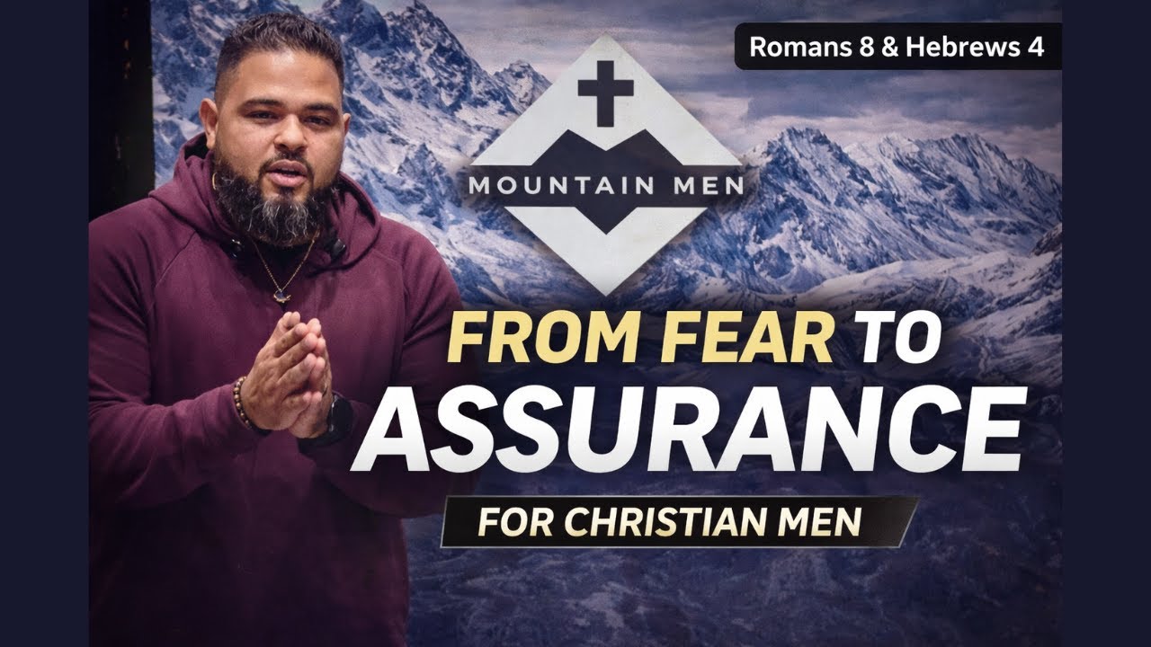 Session 3 -  Living from Assurance — Freedom, Boldness, and Endurance