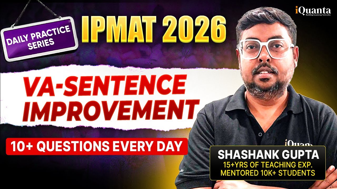 IPMAT Daily Practice Series by iQuanta | Verbal Ability | Sentence Correction