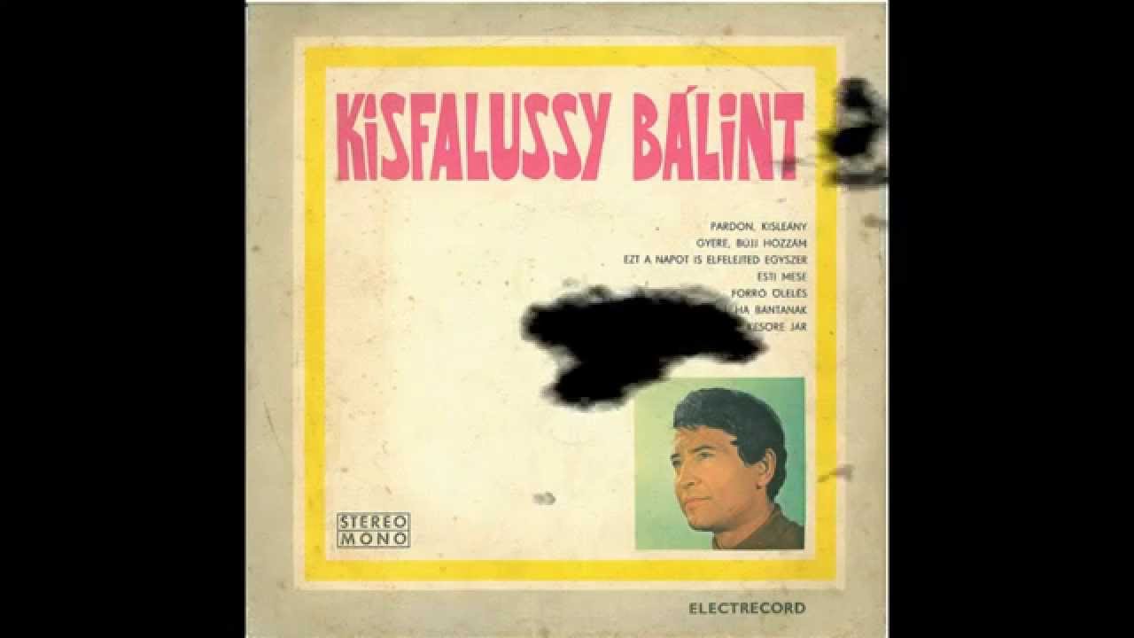 Kisfalussy B&aacute;lint - K&eacute;sőre J&aacute;r (E T&icirc;rziu) [B3]