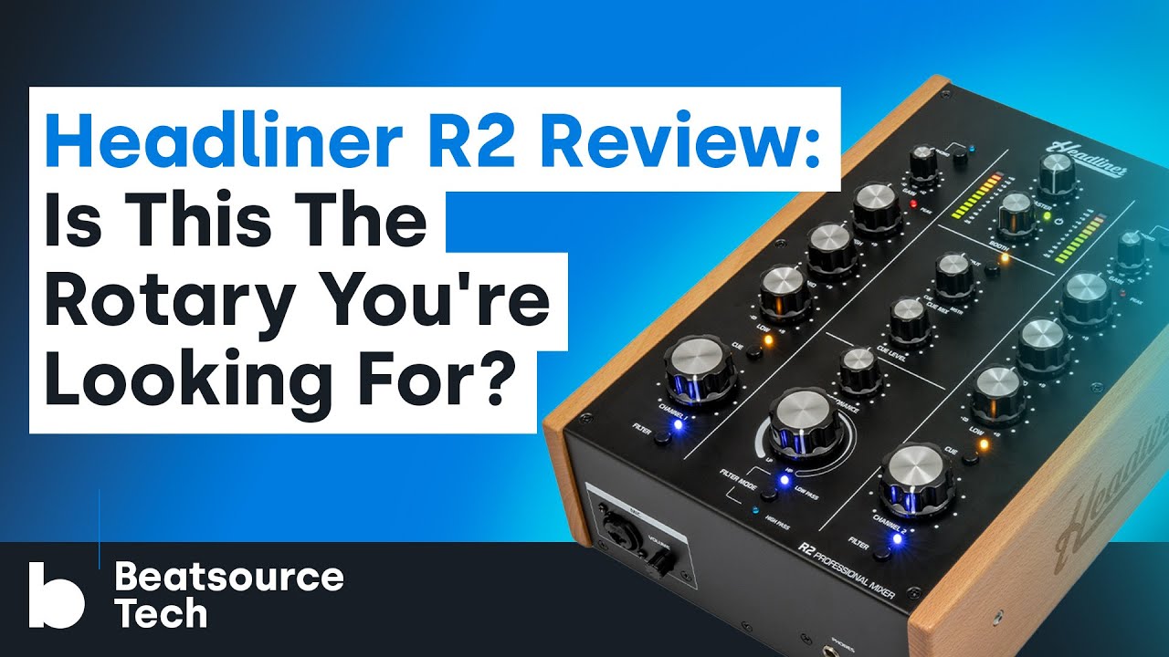 Headliner R2 Review: Is This The Rotary You're Looking For? | Beatsource Tech