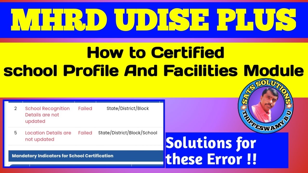 Udise plus | School Profile and Facilities Certified | Certification failed Solutions