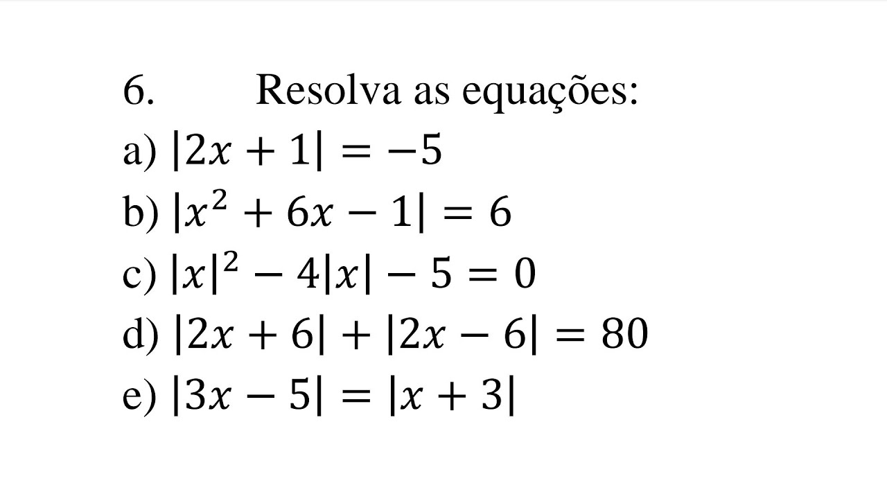 QUESTÕES RESOLVIDAS  - EQUAÇÃO MODULAR