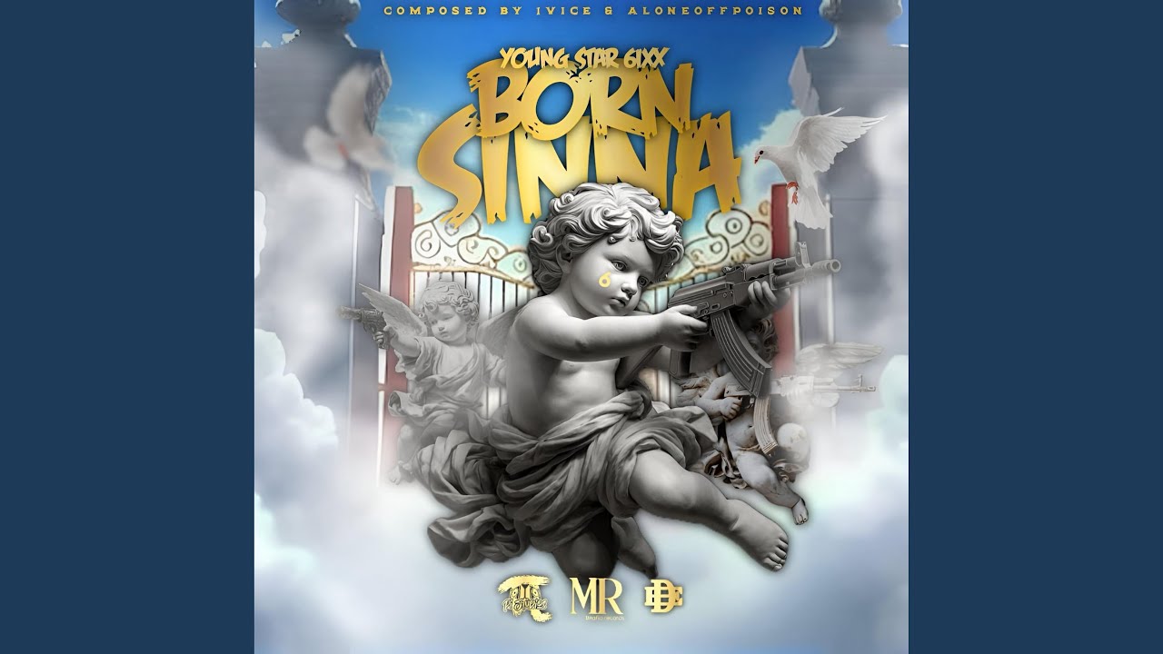Born Sinna (feat. Young Star 6ixx)