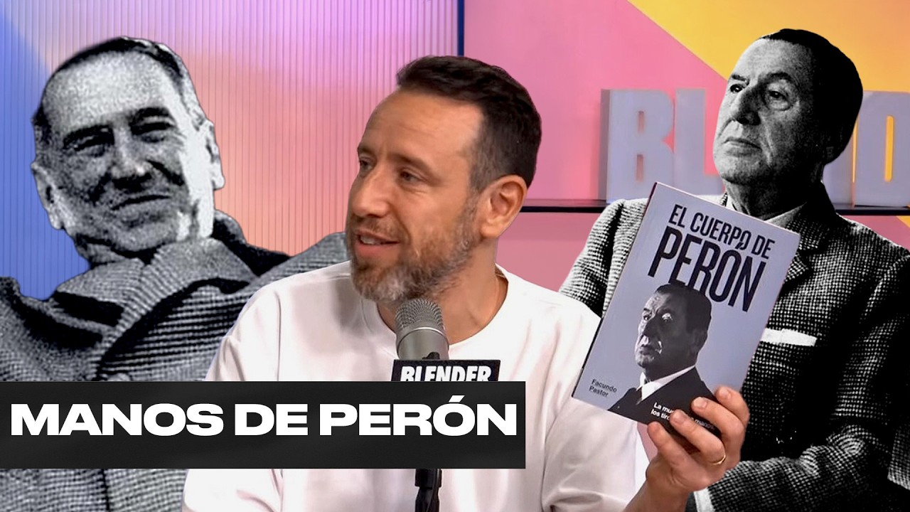 EL MISTERIO DEL CUERPO DE PERÓN: TODA LA HISTORIA | FACUNDO PASTOR | QUÉ DÍA! | BLENDER