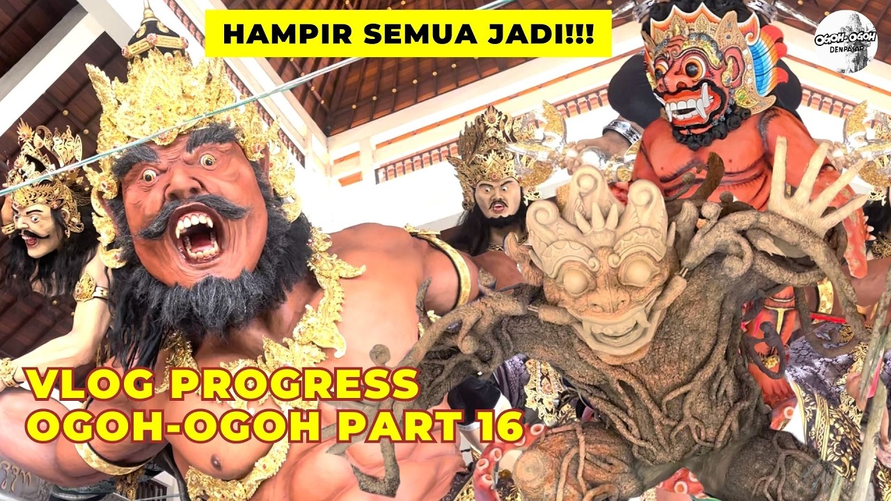 H-SEMINGGU PROSES OGOH-OGOH DENPASAR 2026 PART 16 #ogohogoh #ogohogohdenpasar #ogohogoh2026