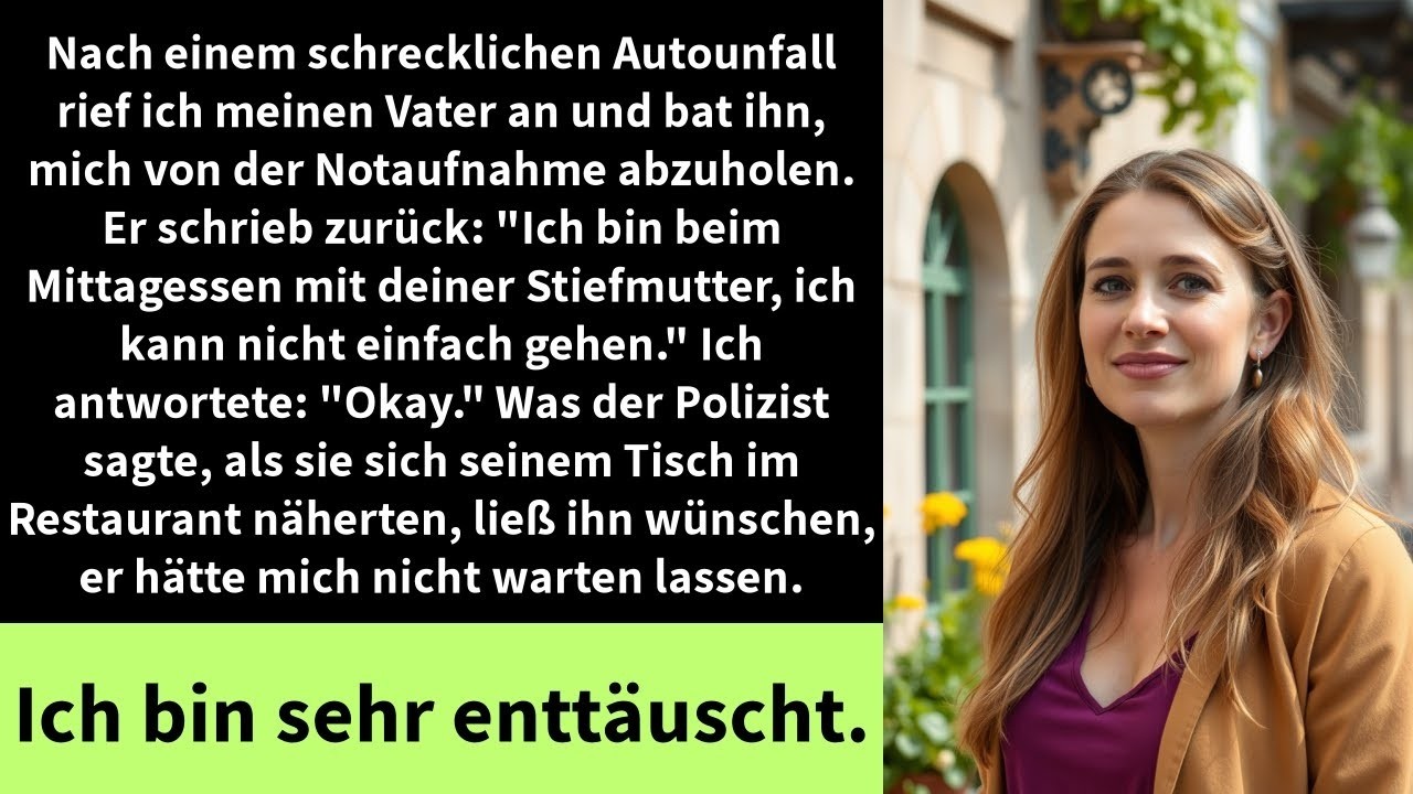 Nach einem schrecklichen Autounfall rief ich meinen Vater an und bat ihn, mich von der Notaufnahm