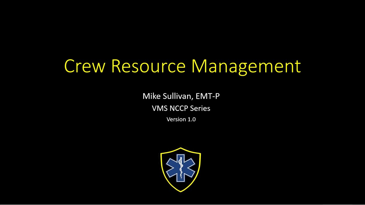 Crew Resource Management for EMS