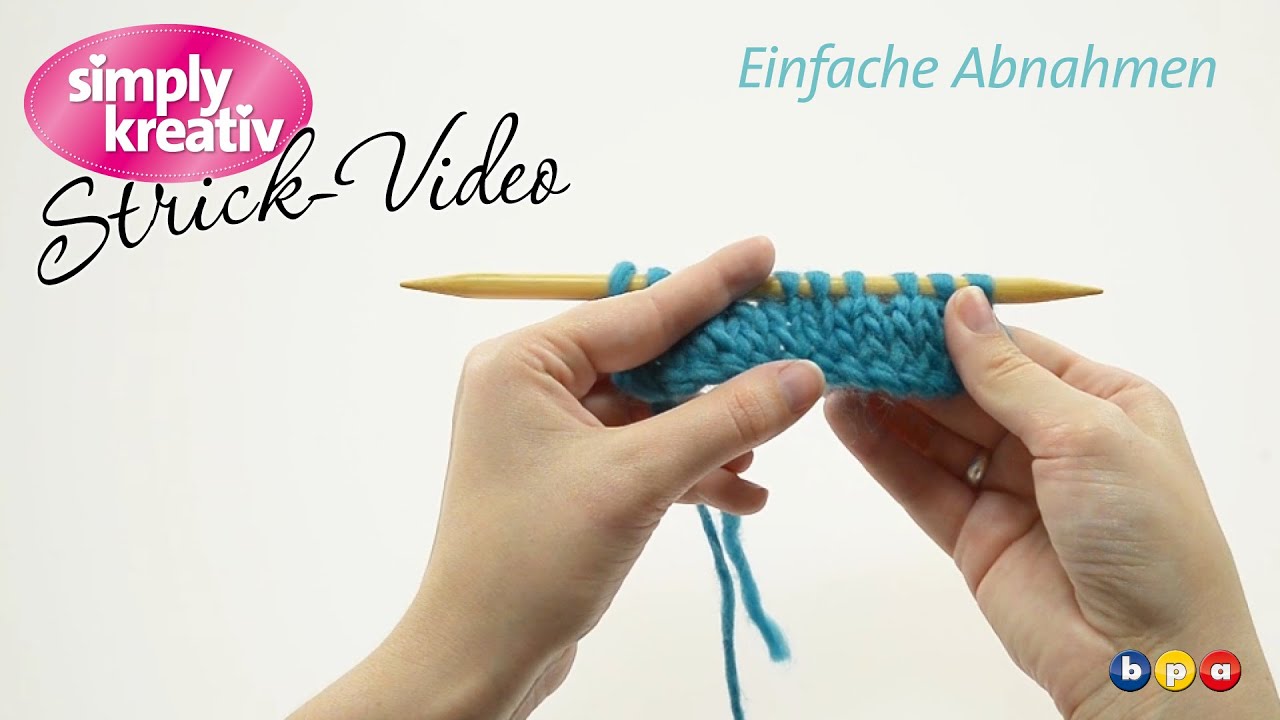 Strickvideo: Einfache Abnahmen