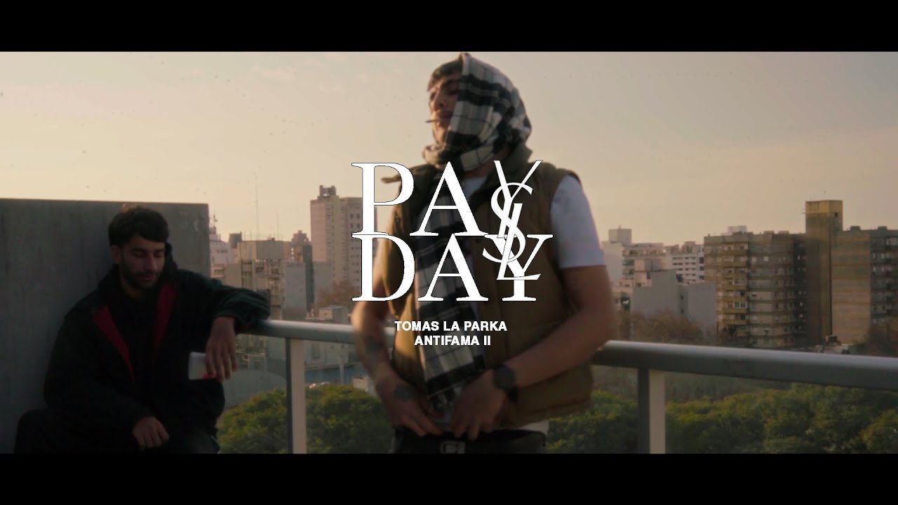 Tomas La Parka - Pay Day (Video Oficial) 