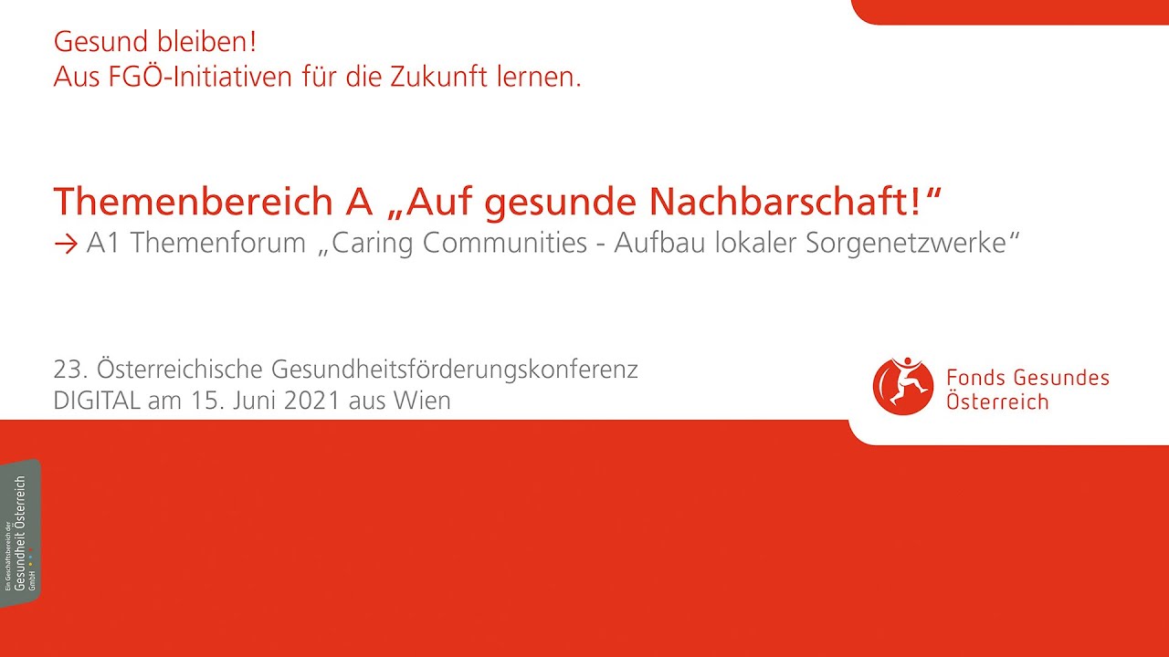 A1 Themenforum „Caring Communities – Aufbau lokaler Sorgenetzwerke“
