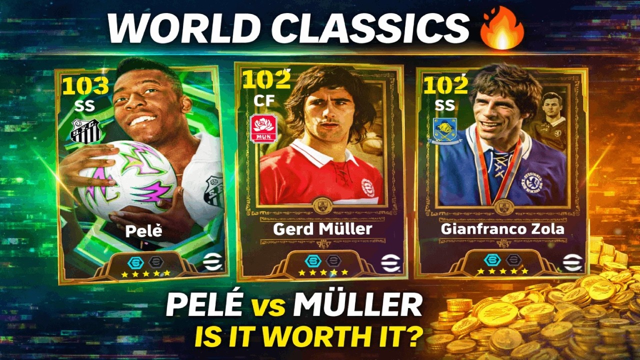 World Classics Epic Pack 🔥 Pelé 103, Müller 102, Zola 102 | META Builds Guide