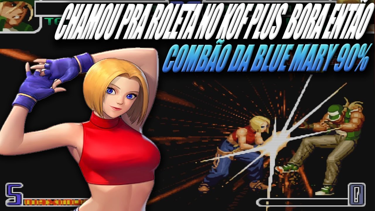 ►KOF 2002 PLUS►MAIS UM QUE CHAMOU PRA ROLETA  ENTÃO VAMOS